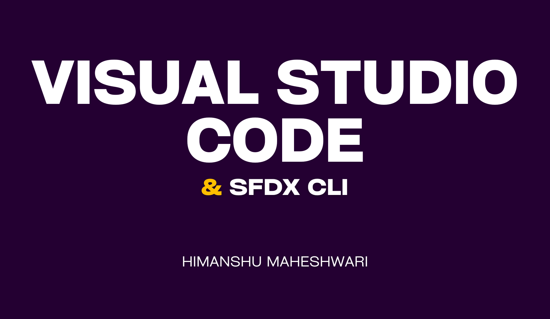 salesforce-visual-studio-code-sfdx-cli-for-developers-salesforce