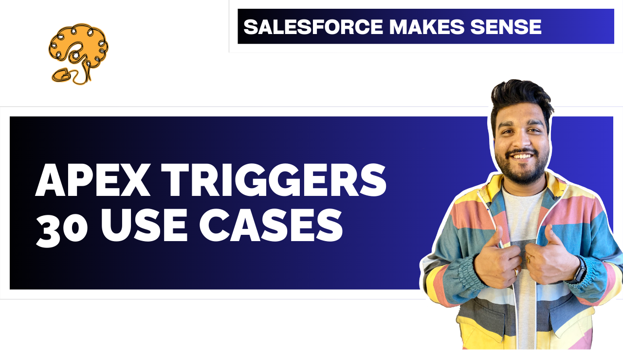 Salesforce Apex Triggers – 30 Use Cases