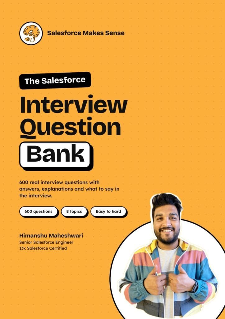 Cover of the Salesforce Interview Question Bank by Salesforce Makes Sense